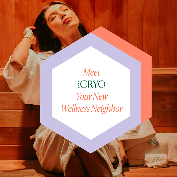 Meet iCRYO Your New Wellness Neighbor